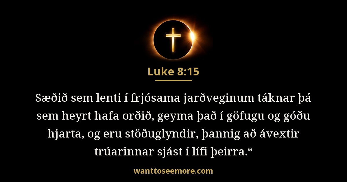 LUK 8:15