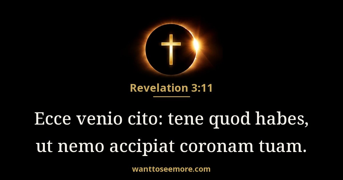 Apocalypsis 3:11