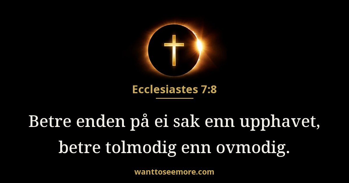 Ecclesiastes 7:8
