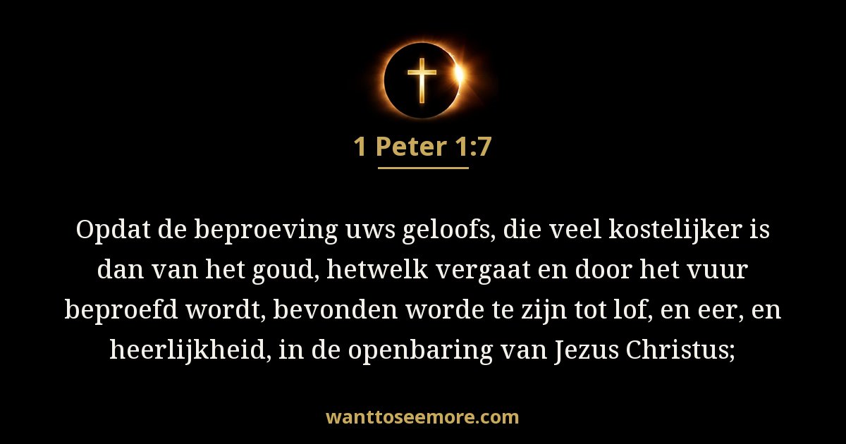 1 Peter 1:7