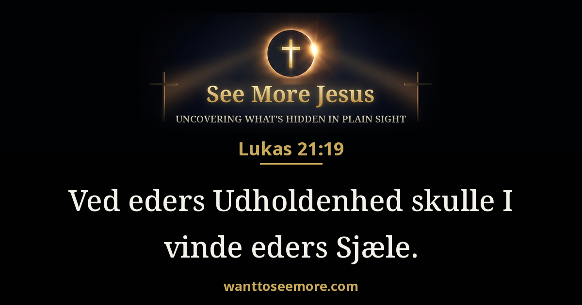 Luke 21:19