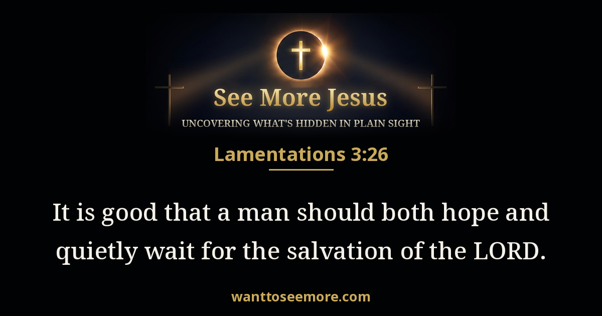 Lamentations 3:26