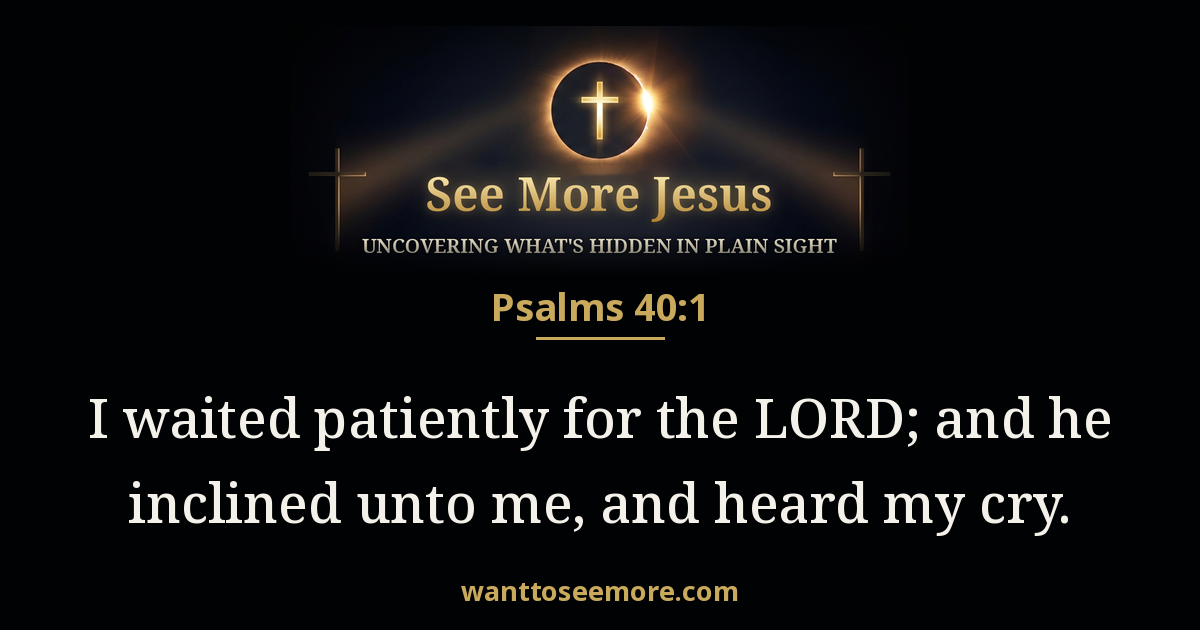 Psalms 40:1