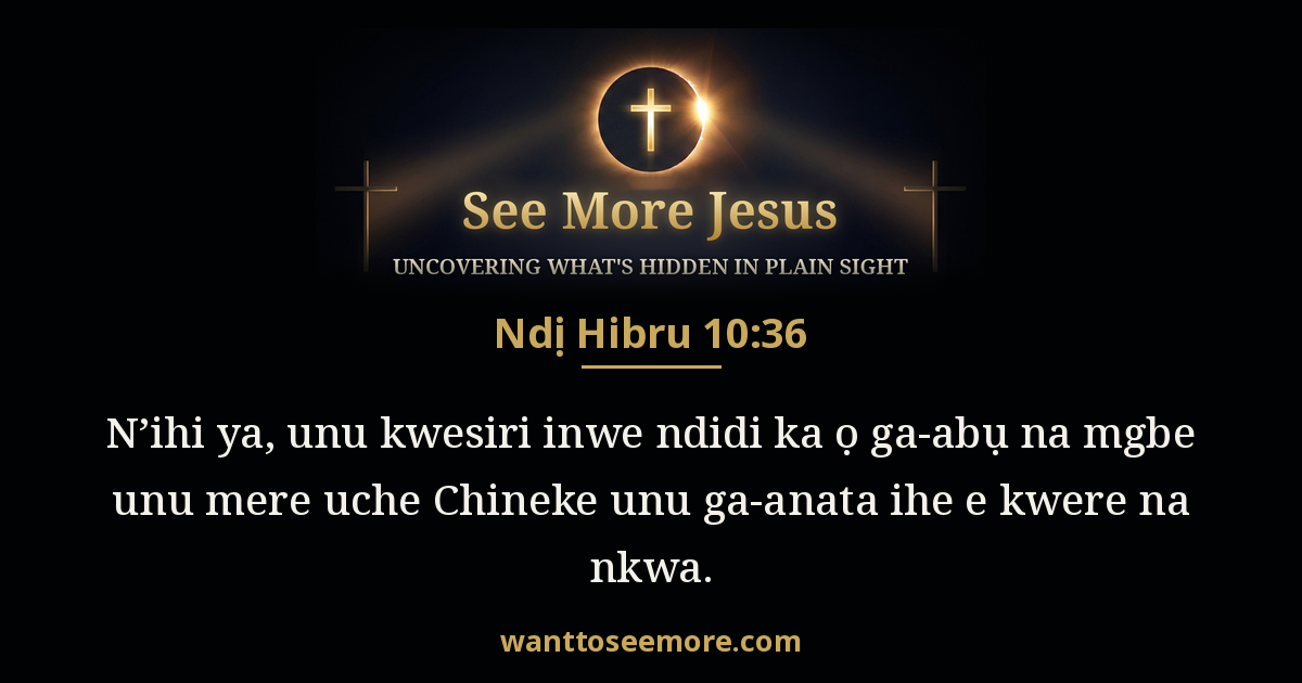 Hebrews 10:36