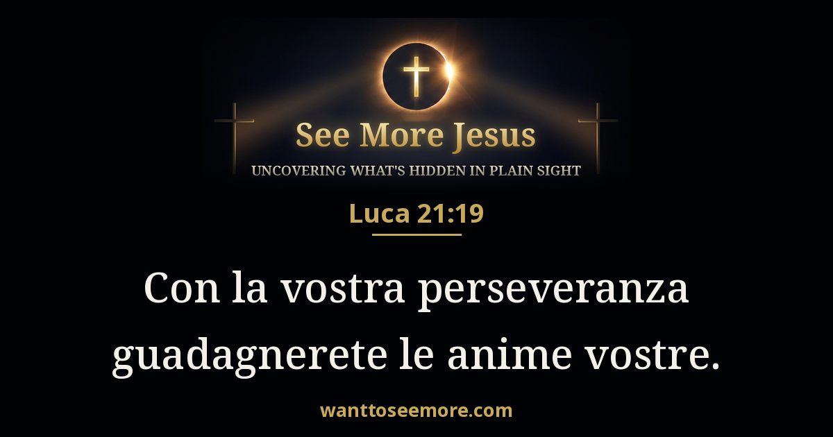 Luke 21:19