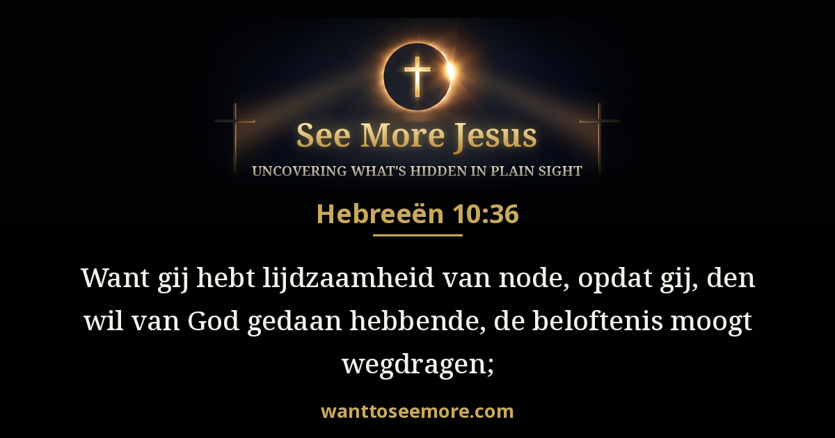 Hebrews 10:36