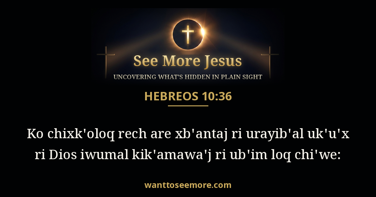 Hebrews 10:36
