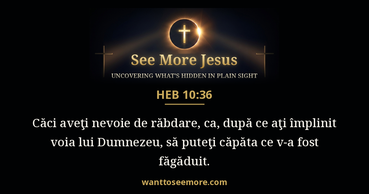 Hebrews 10:36