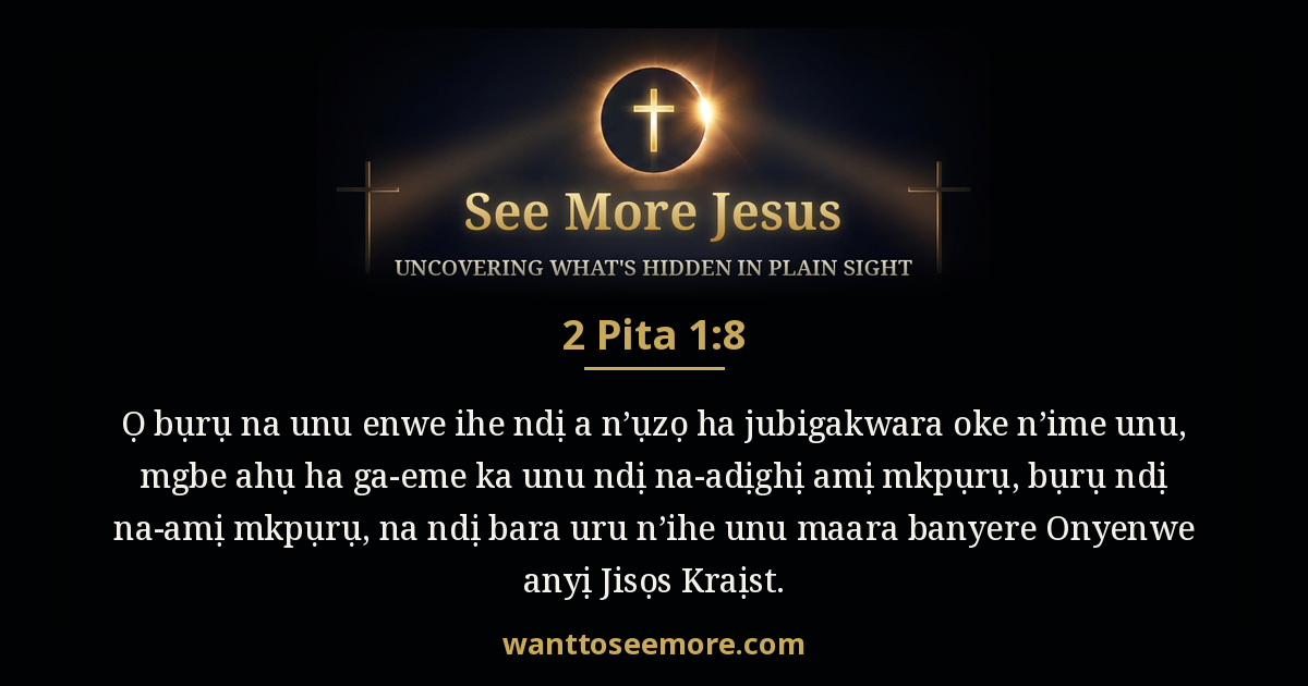 2 Peter 1:8
