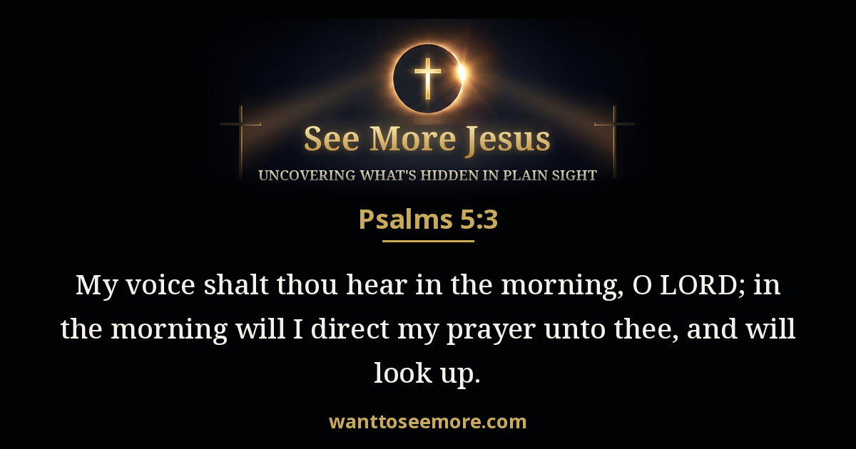 Psalms 5:3