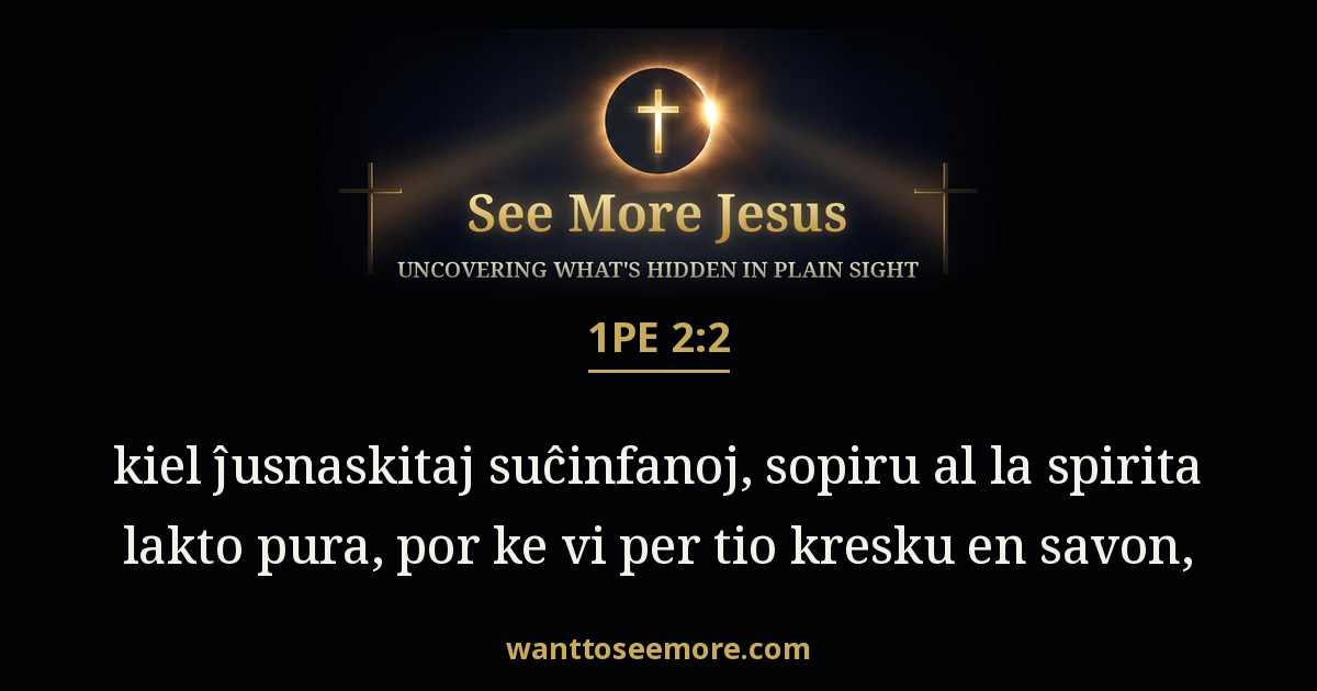 1 Peter 2:2
