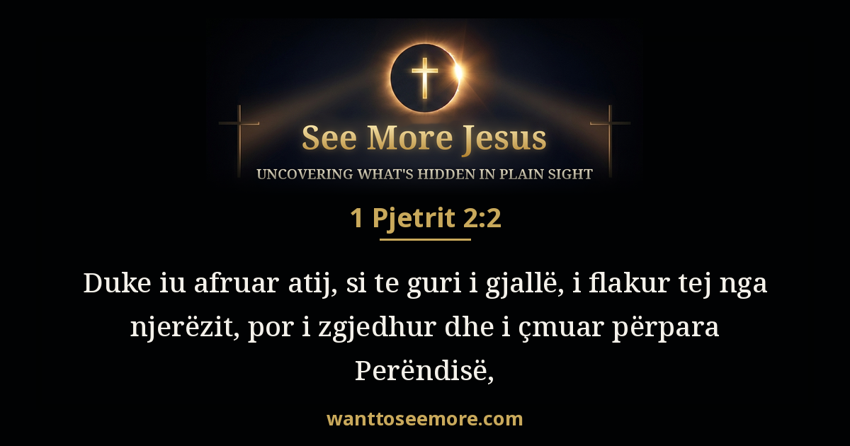 1 Peter 2:2