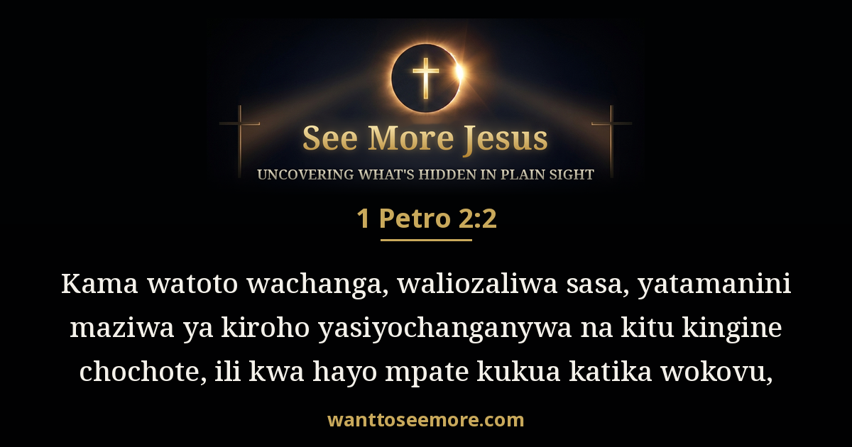 1 Peter 2:2