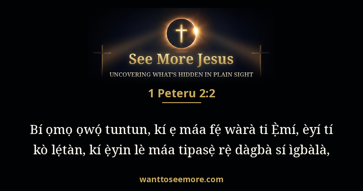 1 Peter 2:2