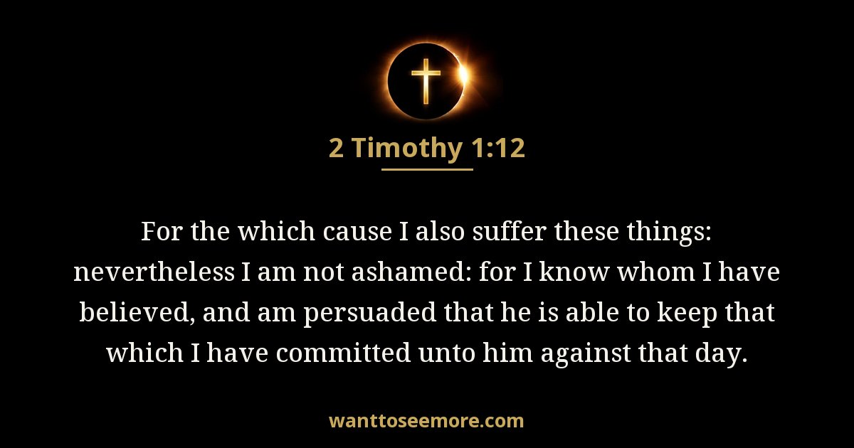 2 Timothy 1:12
