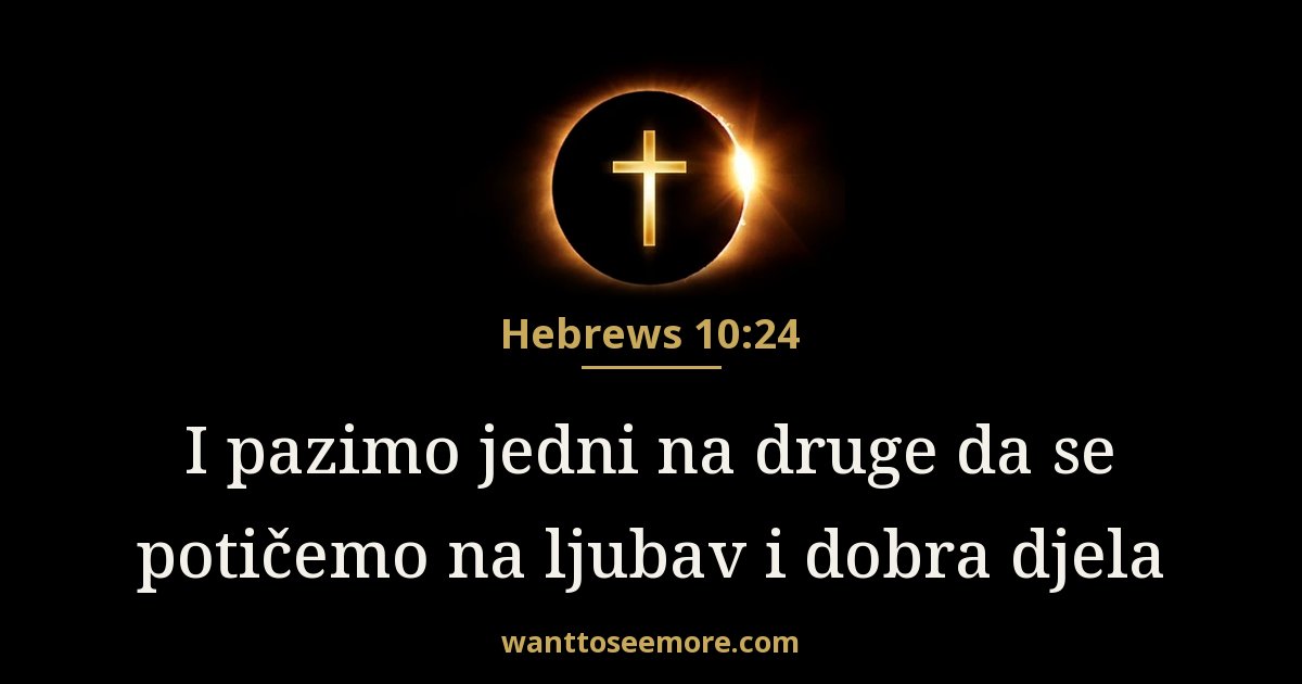 Hebrews 10:24