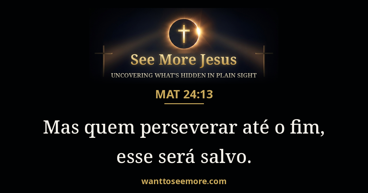 Matthew 24:13