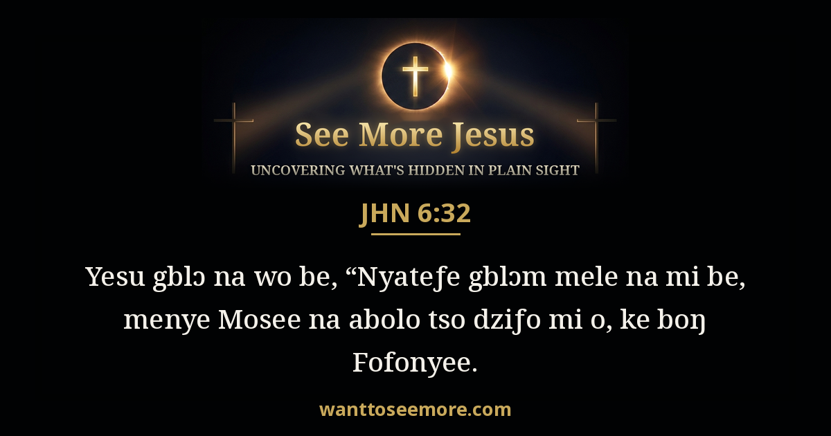 John 6:32