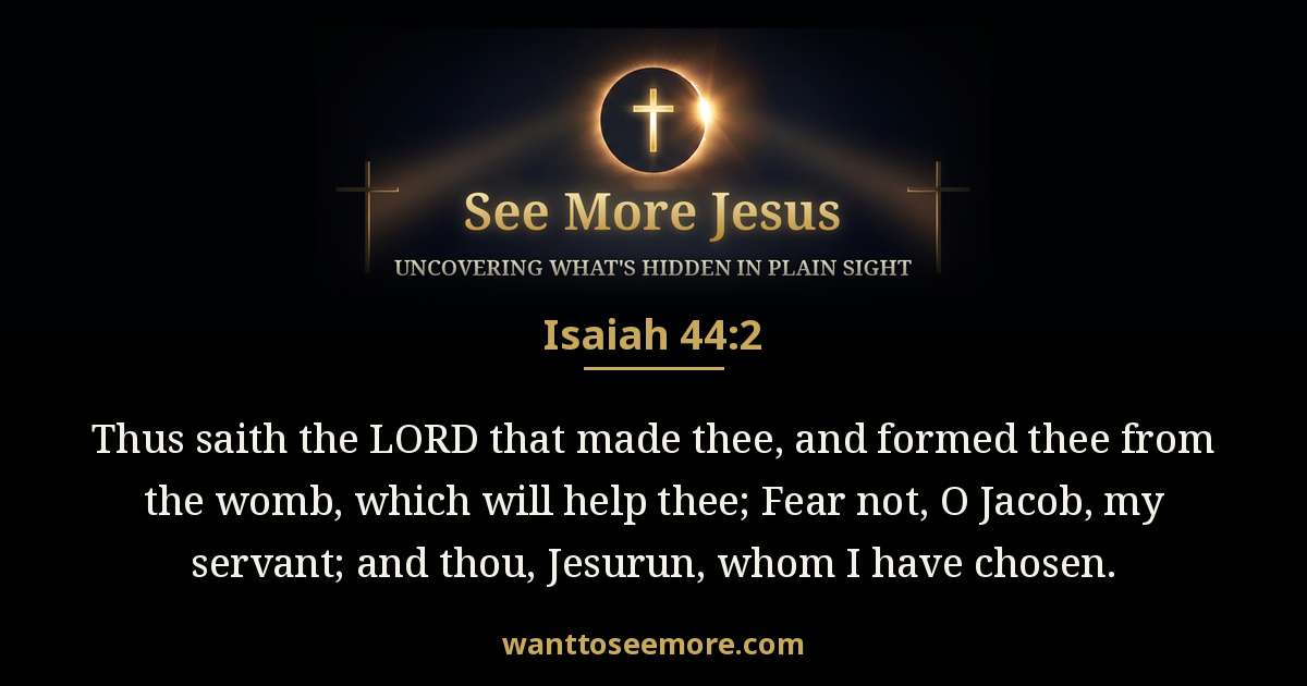 Isaiah 44:2