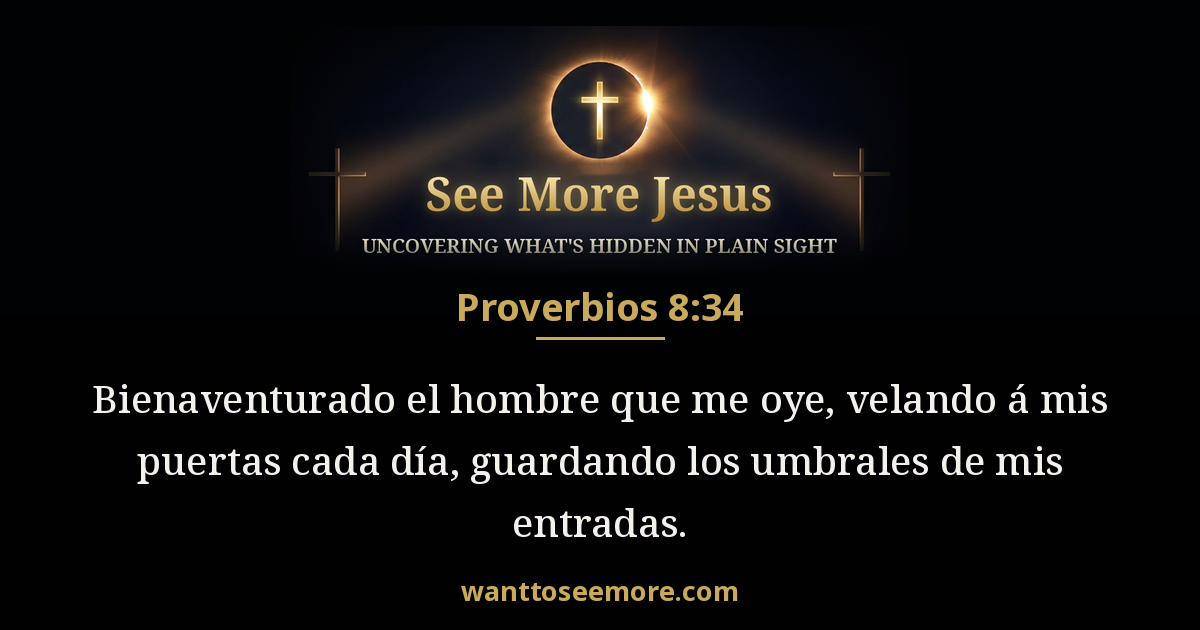 Proverbs 8:34