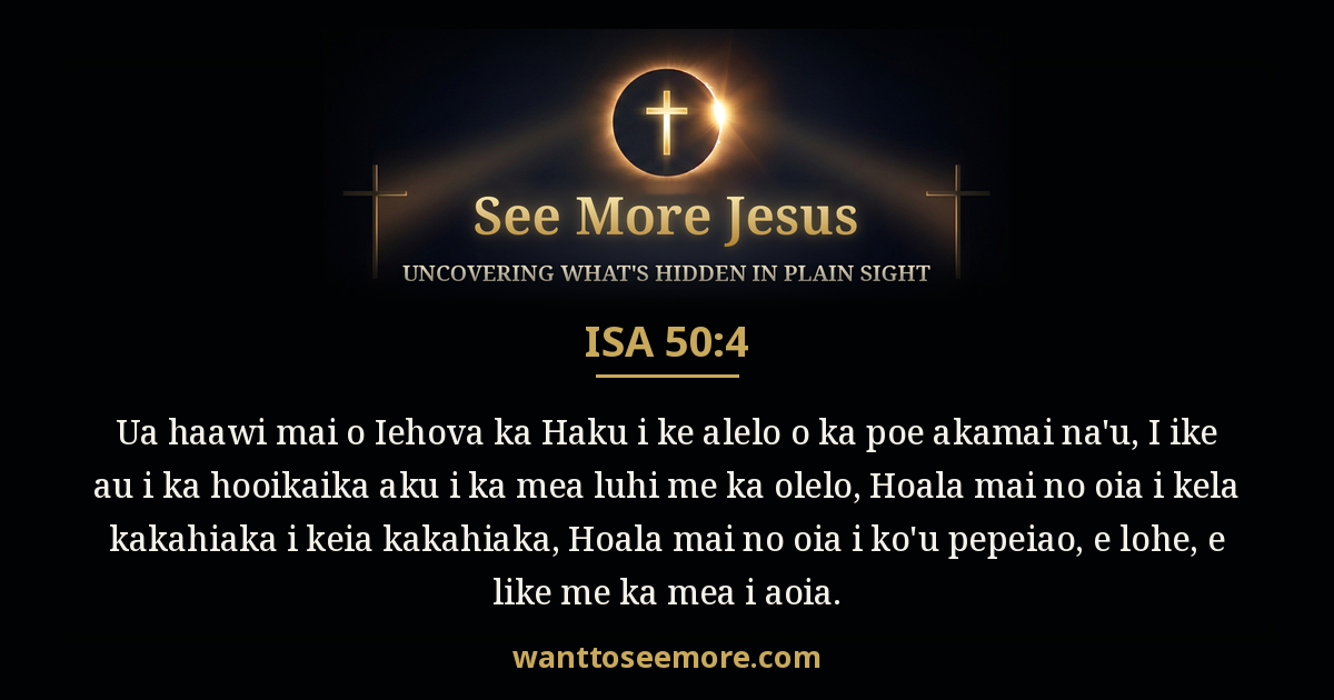 Isaiah 50:4