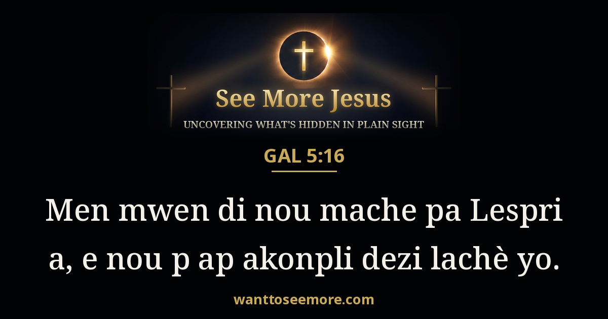 Galatians 5:16