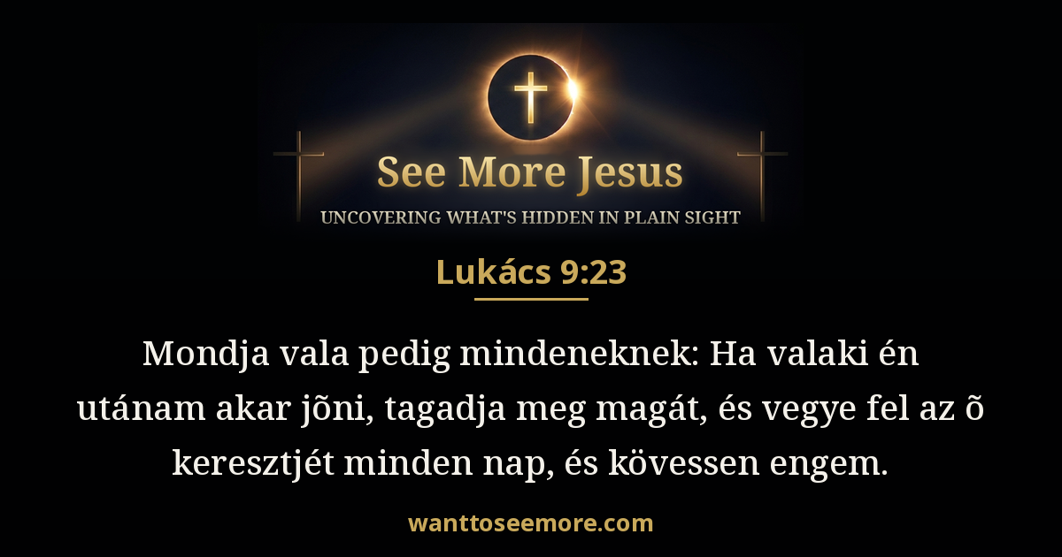 Luke 9:23