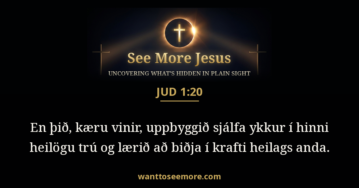 Jude 1:20