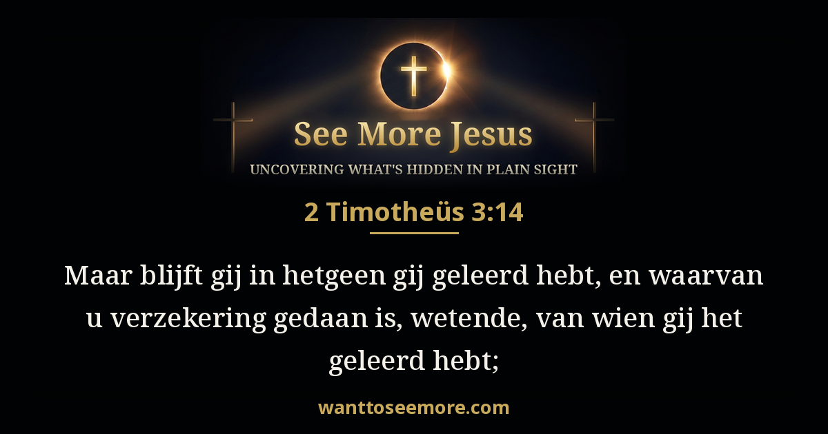 2 Timothy 3:14