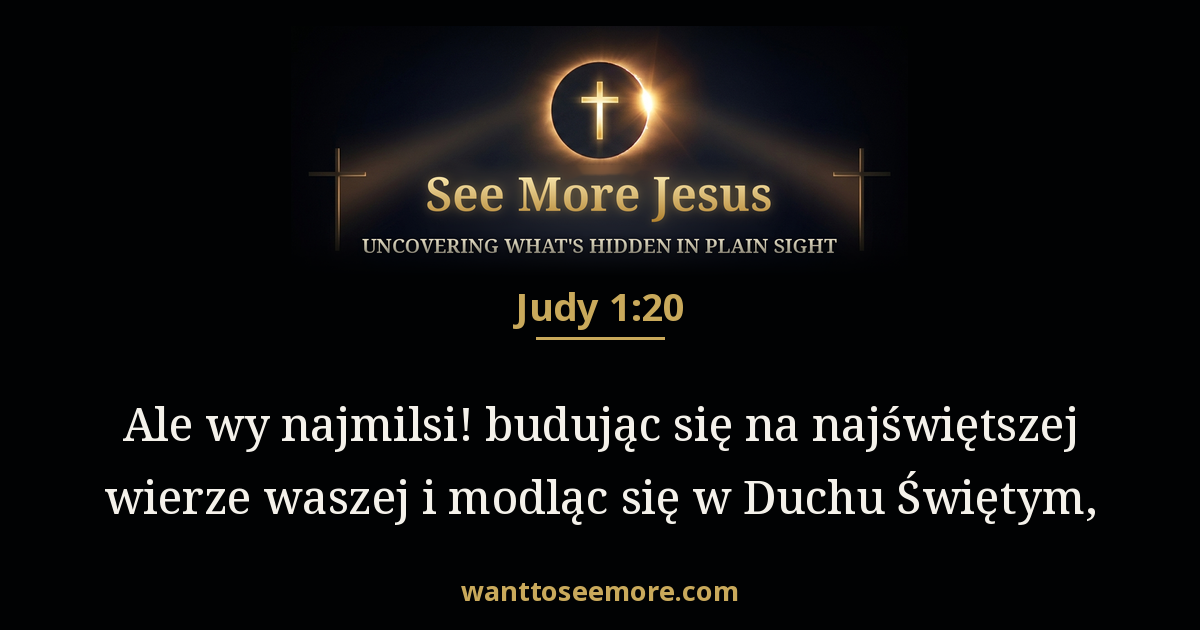Jude 1:20