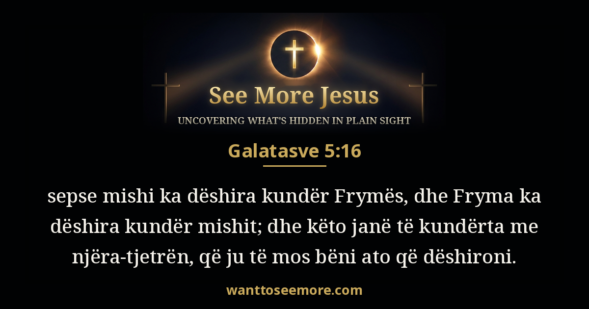 Galatians 5:16