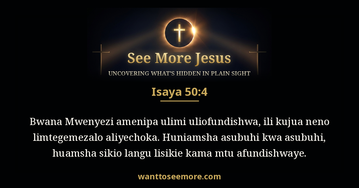 Isaiah 50:4