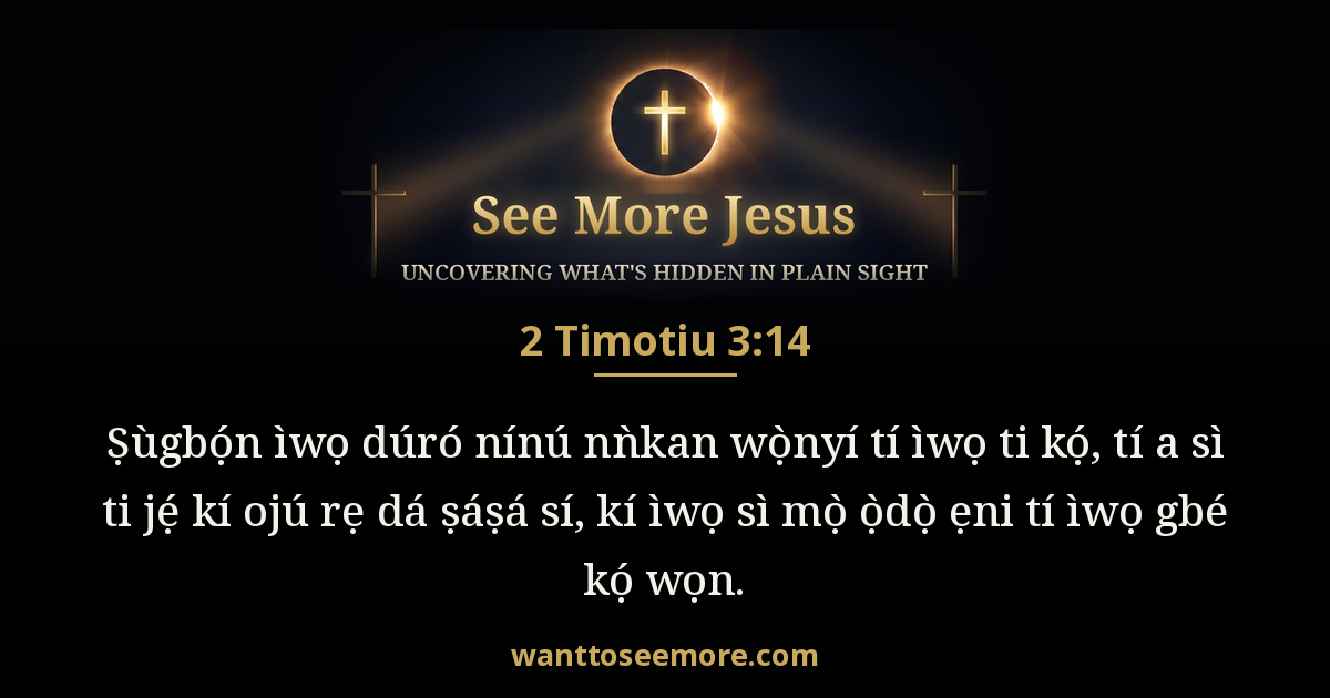 2 Timothy 3:14