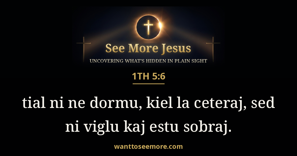 1 Thessalonians 5:6