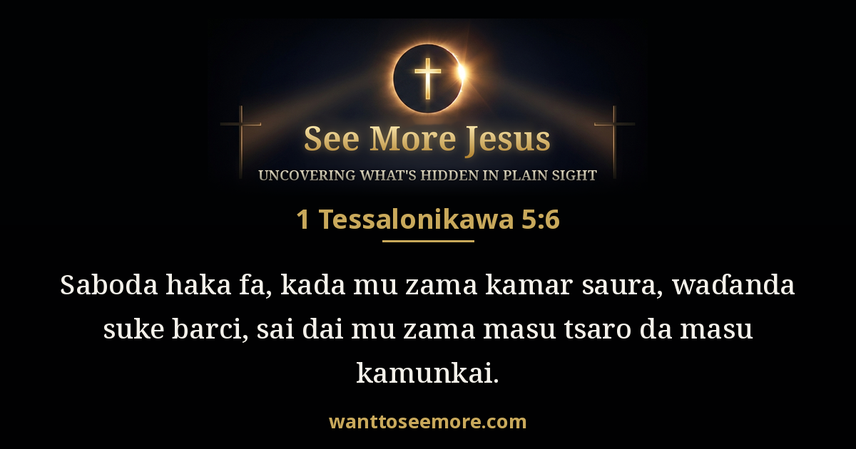 1 Thessalonians 5:6