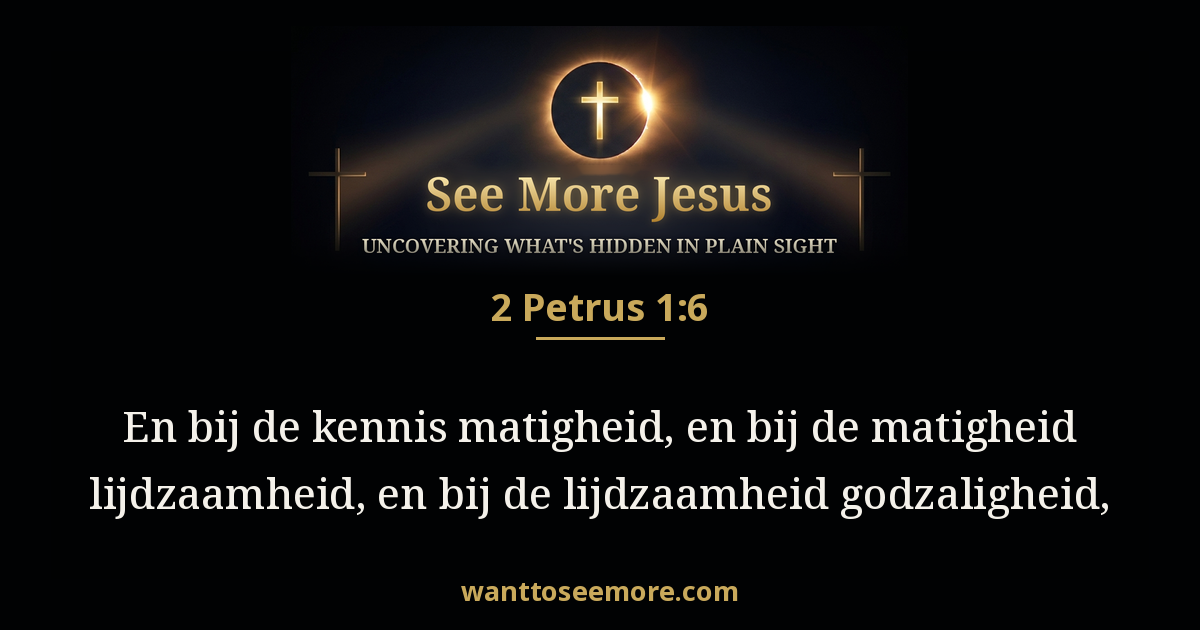 2 Peter 1:6