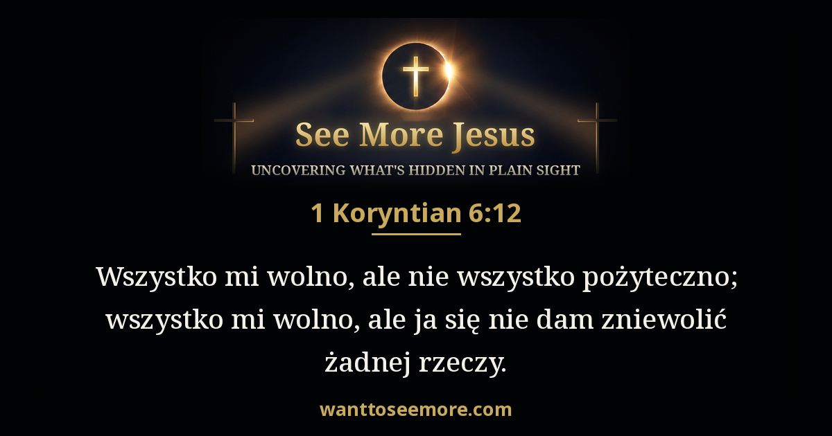 1 Corinthians 6:12