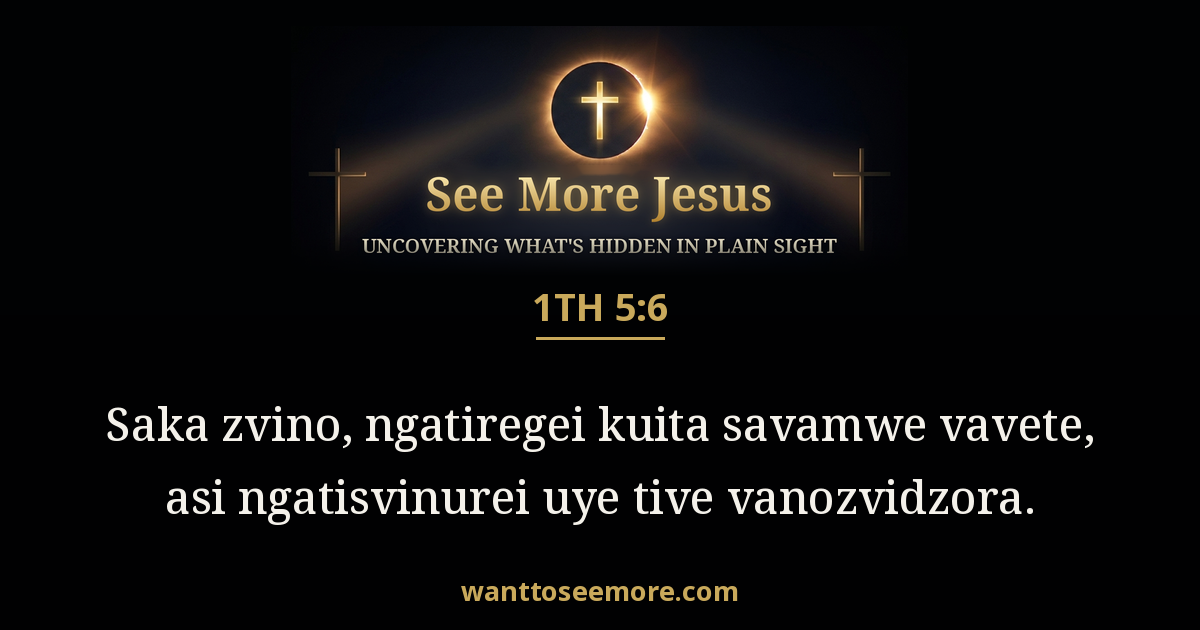 1 Thessalonians 5:6
