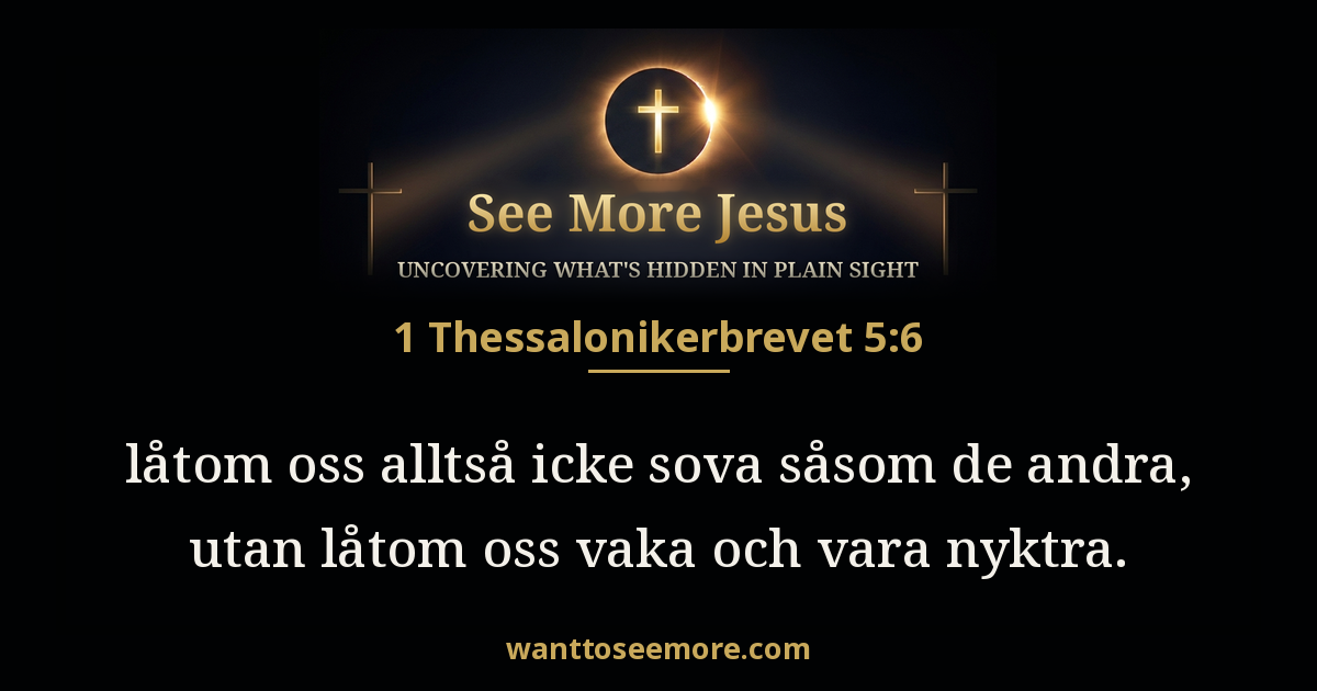 1 Thessalonians 5:6