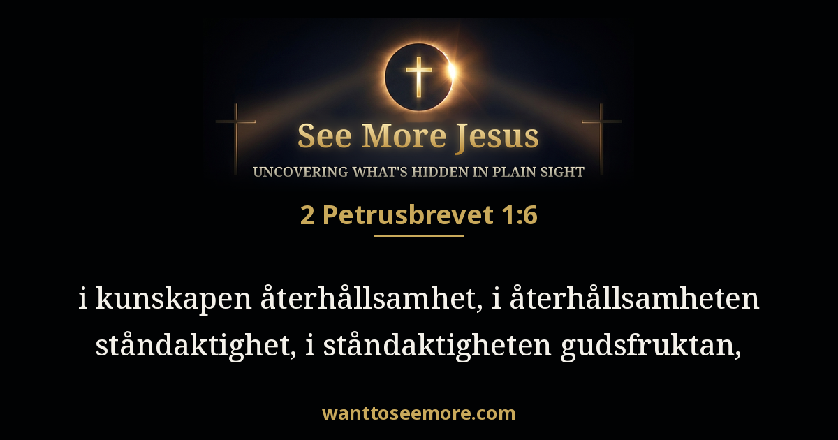 2 Peter 1:6