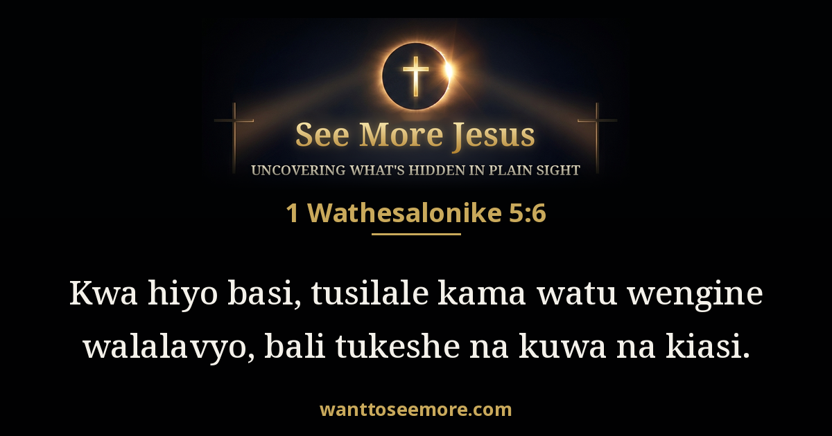 1 Thessalonians 5:6