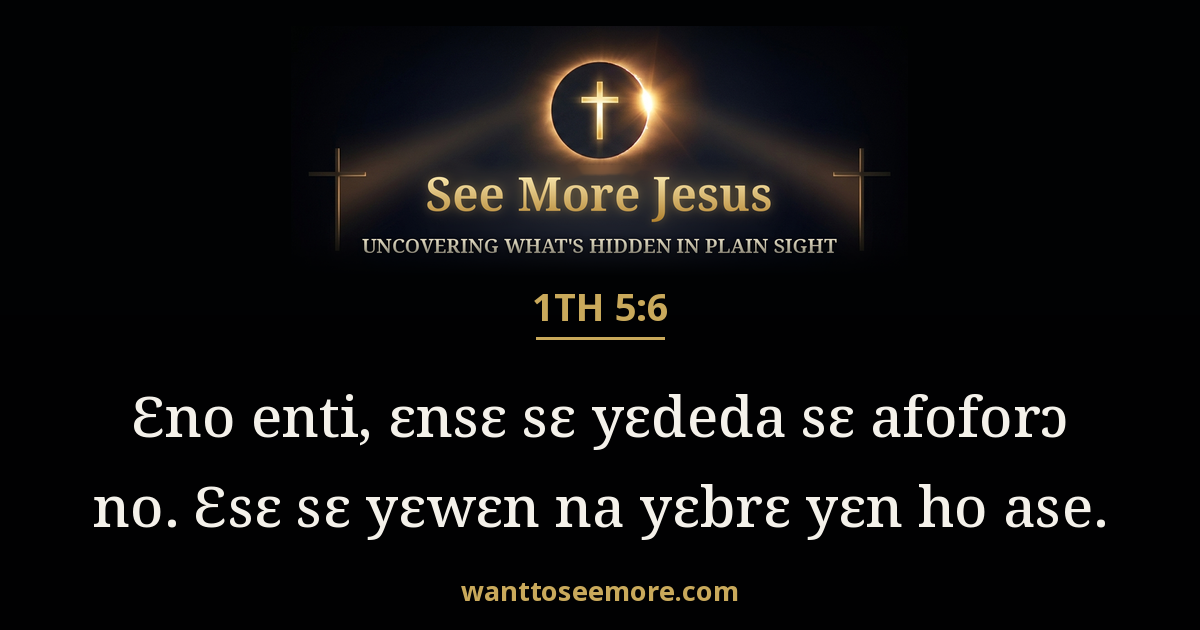 1 Thessalonians 5:6
