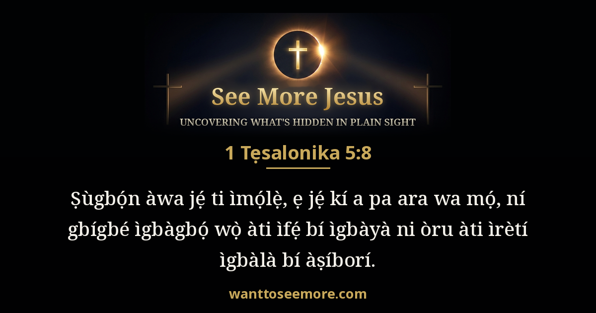 1 Thessalonians 5:8