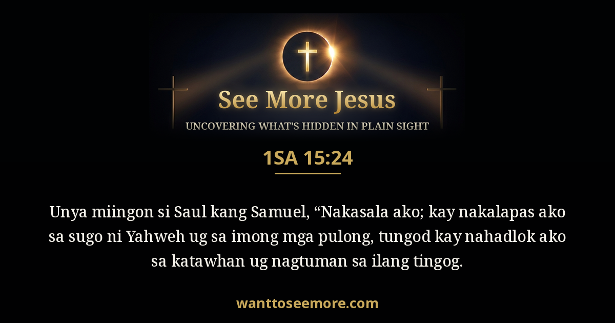 1 Samuel 15:24