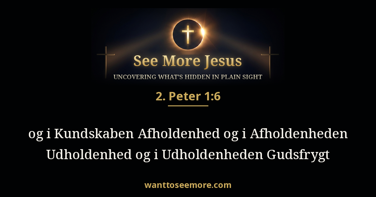 2 Peter 1:6