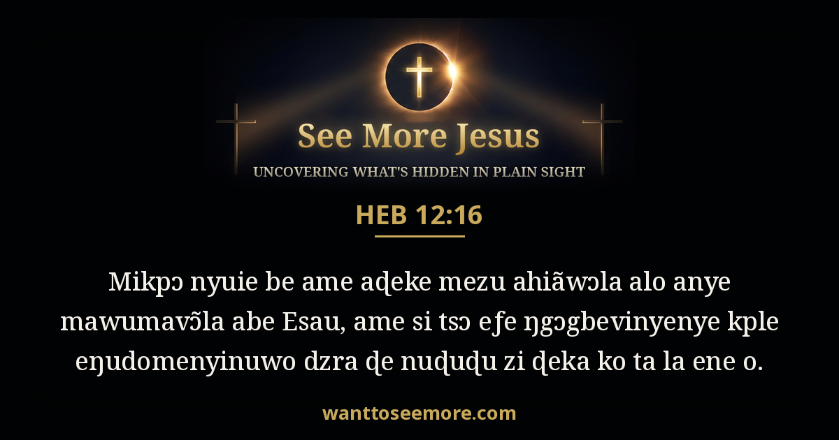 Hebrews 12:16