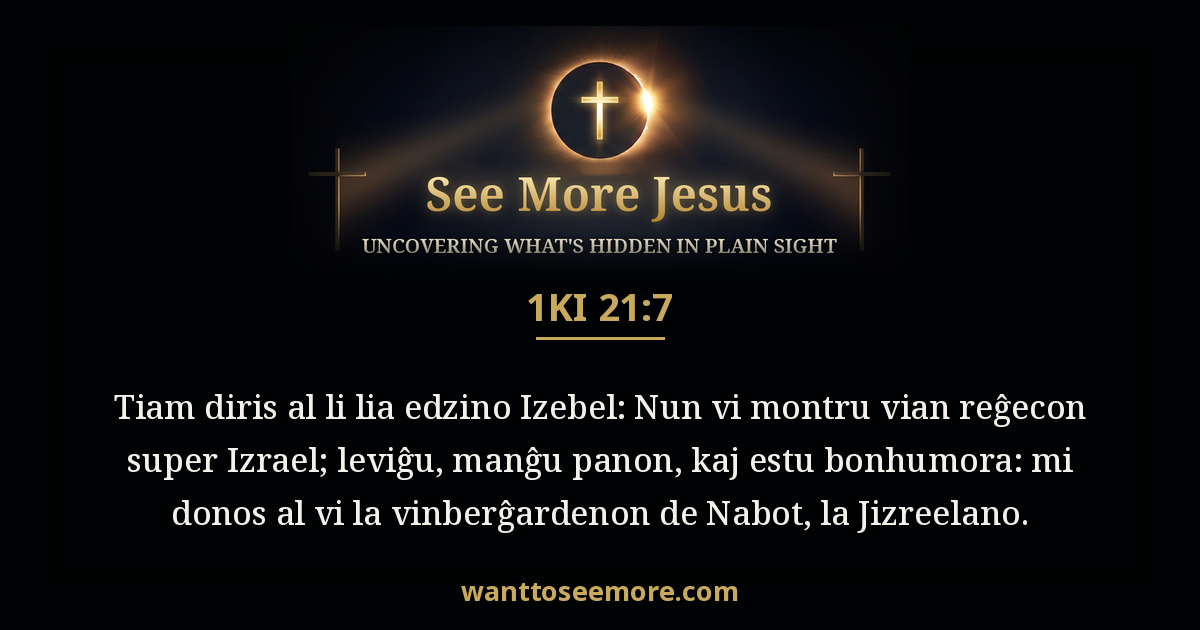 1 Kings 21:7