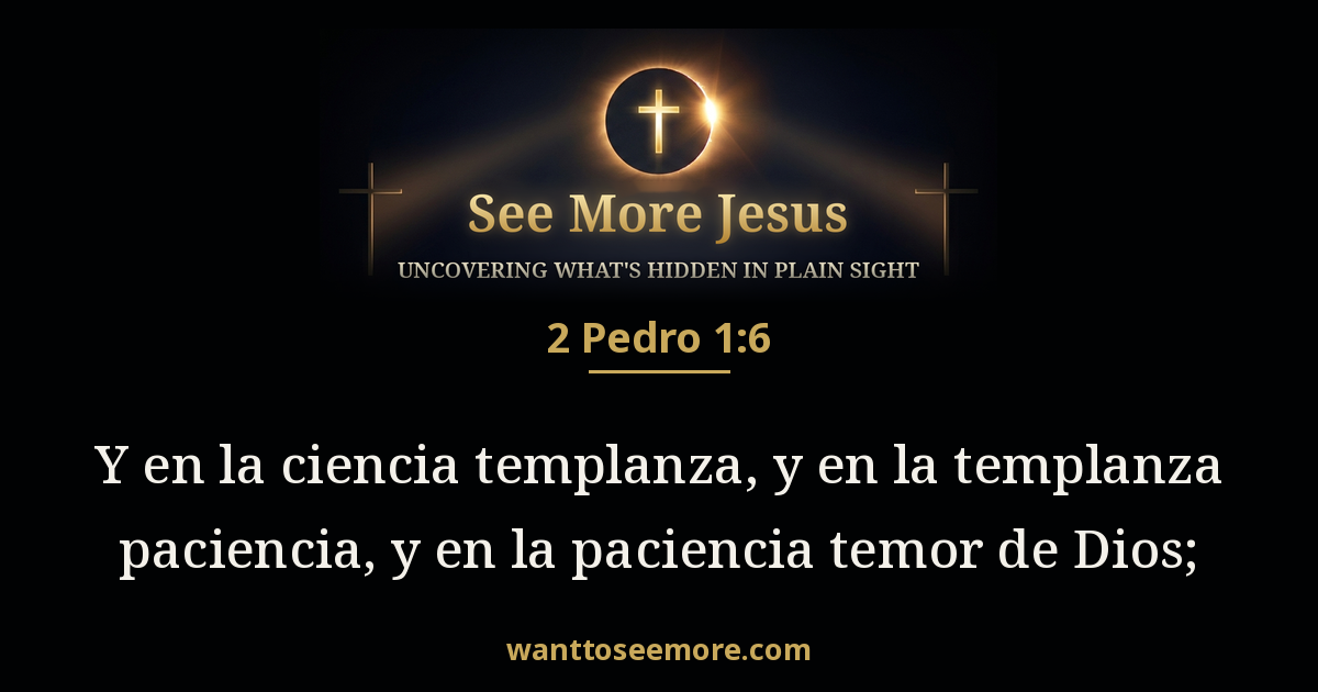 2 Peter 1:6
