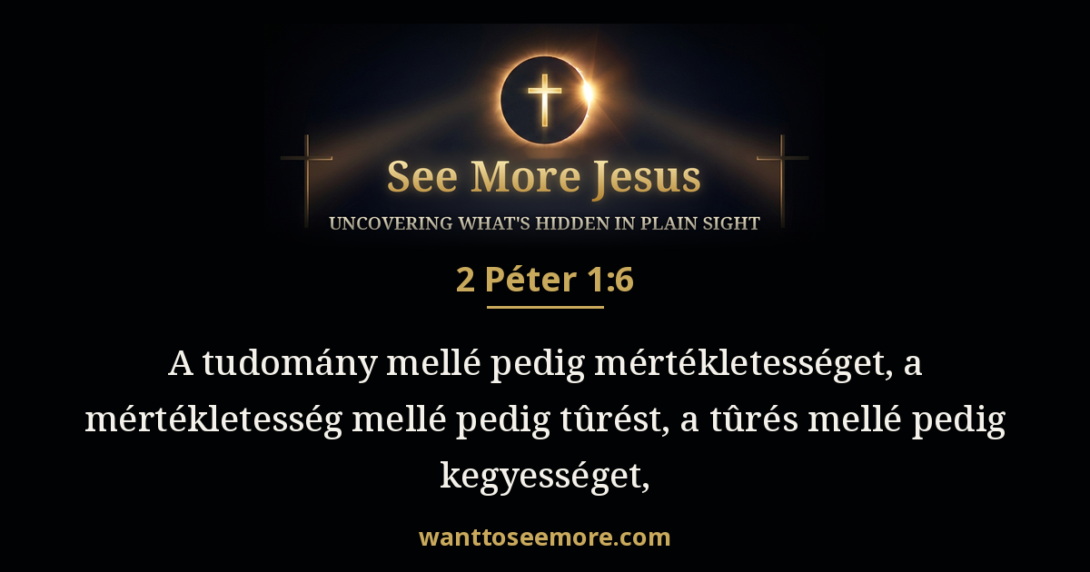 2 Peter 1:6
