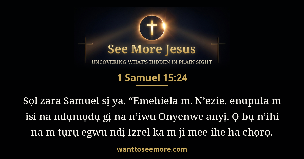 1 Samuel 15:24